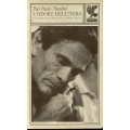 Pier Paolo Pasolini - L'odore dell'India